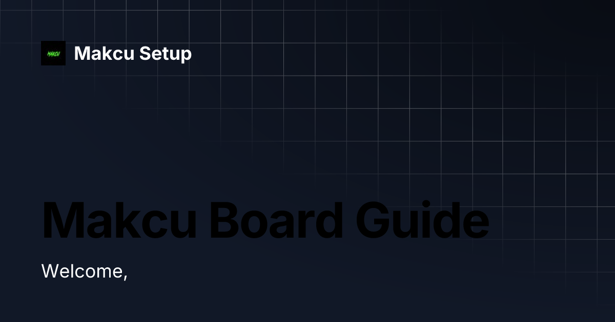 Makcu Board Guide | Makcu Setup